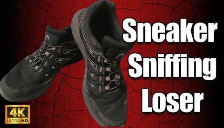 KingMarti: Sneaker Sniffing Loser 4k UHD