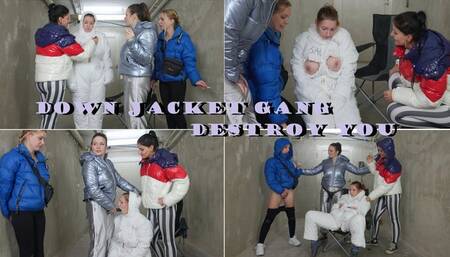 Down jacket gang destroy you - wmv 720p