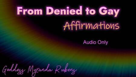 From Denied to Gay - Affirmations - Audio Only MP4