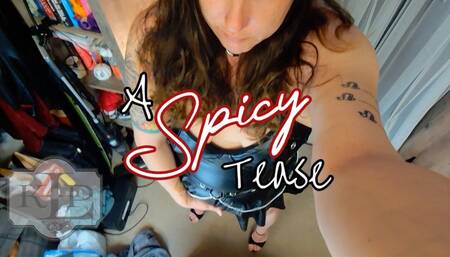 A Spicy Tease