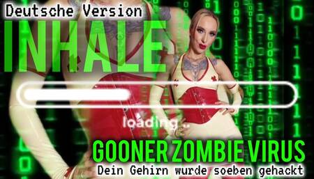 Inhale Gooner-Zombie Virus Deutsche Version
