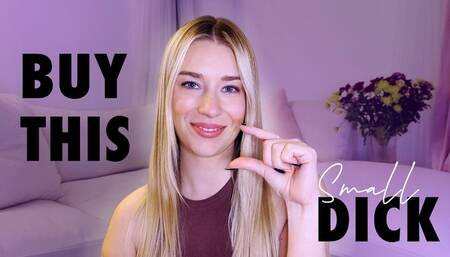 Buy This If You Have A Small Dick - SPH Humiliation - 1080p