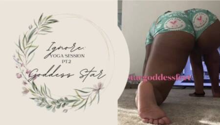 YOGA IGNORE SESSION Part II - ASS & FOOT WORSHIP