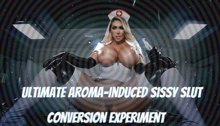 The Ultimate Aroma-Induced Sissy Slut Conversion Experiment