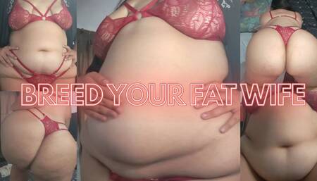 Breed Your Fat Wife