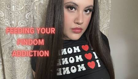 Feeding your findom addiction