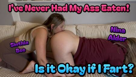 Do you Mind if I Fart while You Eat My Ass?