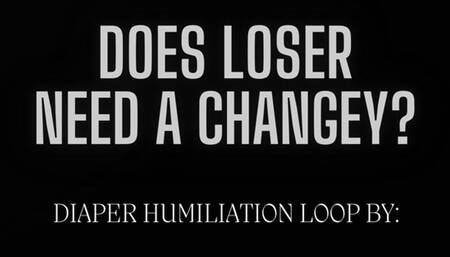 Does Loser Need a Changey?