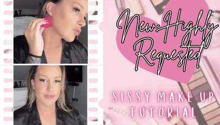 SISSY MAKE UP TUTORIAL