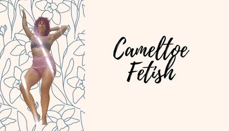 Cameltoe fetish
