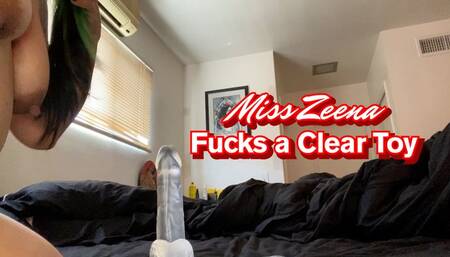 Miss Zeena Fucks Her Clear Toy