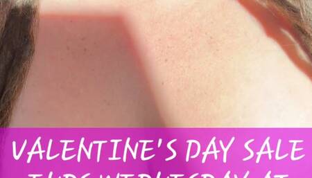 VALENTINE'S DAY SALE LAST CALL!