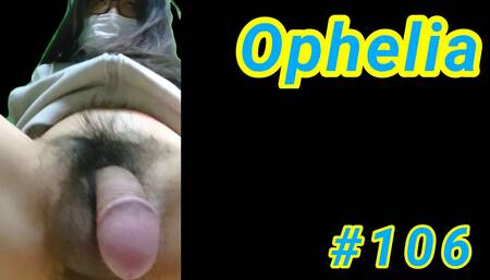 Ophelia #106