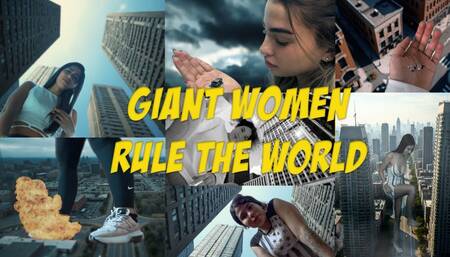 Giant Woman Rule The World - 1080