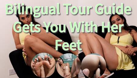 Bilingual Tour Guide Gets You With Her Feet