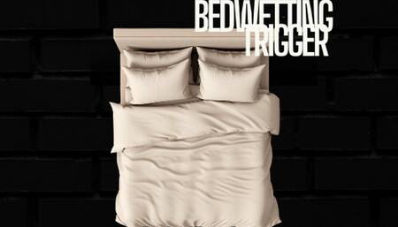 ADVANCED Bedwetting Mind Fuck Trigger BETA