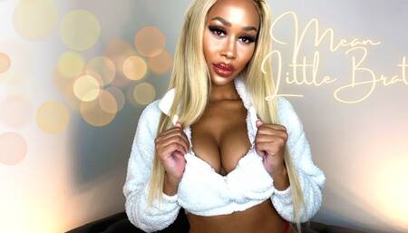 Mean Little Brat