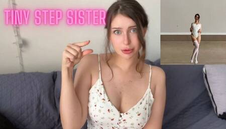 Tiny Step Sister
