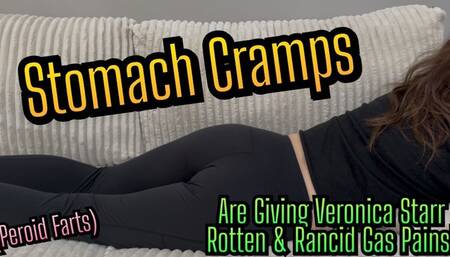 Stomach Cramps, Period Farts, Veronica Destroys Black Leggings!