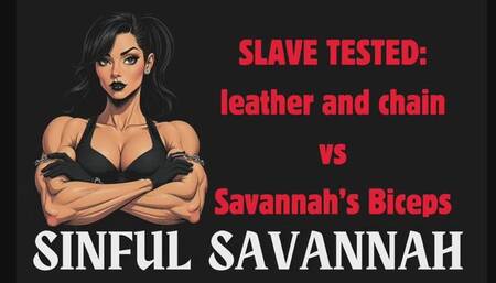 Slave tested: Leather & Chain vs Savannah's biceps