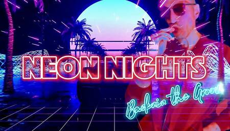 Neon Nights; Back in the Groove