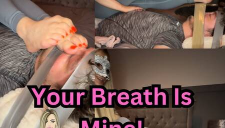 Your Breath Is Mine | Foot Smelling & Breath Play