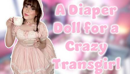 A Doll for a Crazy Transgirl