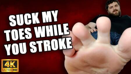 KingMarti: Suck My Toes While You Stroke 4k UHD