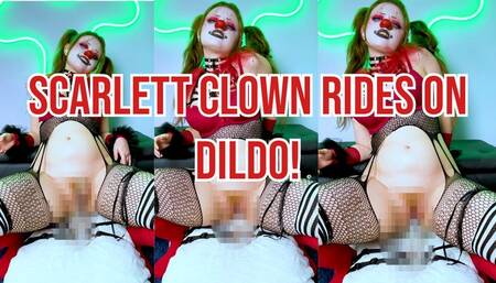 Scarlett Clown Rides on Dildo!