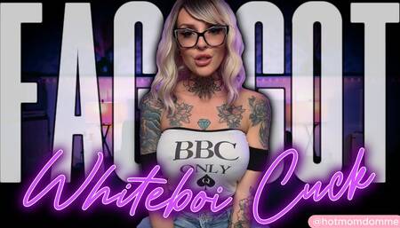 Faggot Whiteboi Cuck