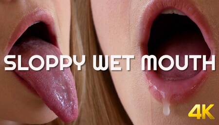 Sloppy Wet Mouth Close-Up 4K