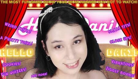 Hello Dani: Cunt or Cookie!