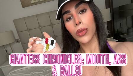 Giantess Chronicles; Mouth , Ass and Balls!