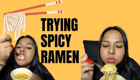 Trying spicy ramen