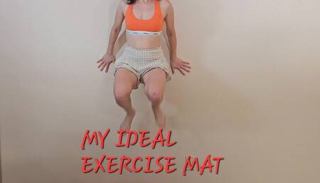 THE IDEAL EXERCISE MAT