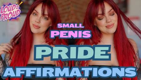 Small Penis Pride Affirmations