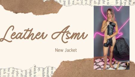 leather asmr new jacket