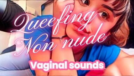 New queefing session