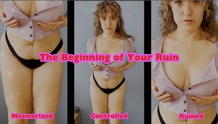 Beginning of Your Ruin: Cum on My Tits - CLIP 1 Worm Wrangler Mesmerizes Programs and Teases you with Strip Tease Titties and Bankrupts You Then Ruins Orgasm