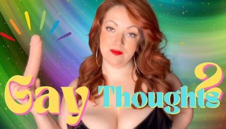 Gay Thoughts 2