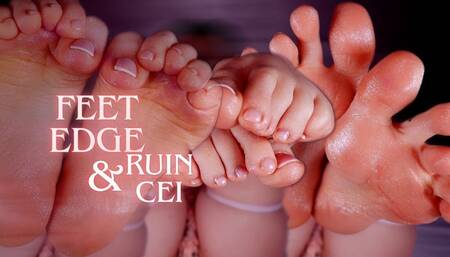 Feet Edge & Ruin & CEI