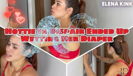 HOTTIE IN DISPAIR ENDED UP WETTING HER DIAPER