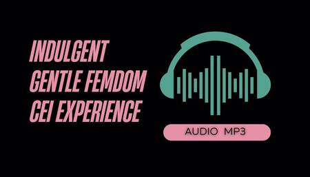 Indulgent Cum Eating Instructions Experience (Femdom CEI AUDIO MP3)