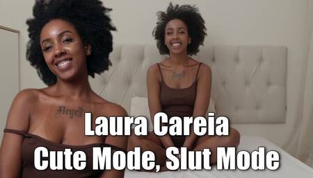 Laura Careia - Cute Mode, Slut Mode