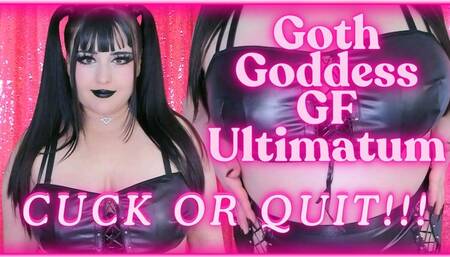 Goth Goddess GF Ultimatum: CUCK OR QUIT? (1080 WMV)