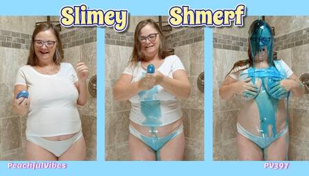 PV373 - Slimey Shmerf
