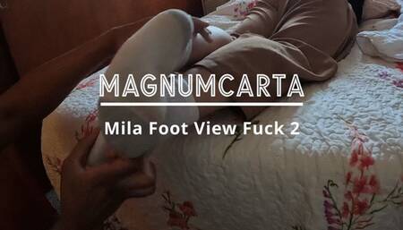 Mila Foot View Fuck 2