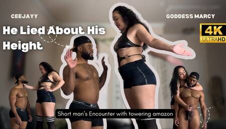 He Lied About His Height: Short Man's Encounter With Towering Amazon (part 1) - FT Goddess Marcy and Ceejay (4K Ultra HD)