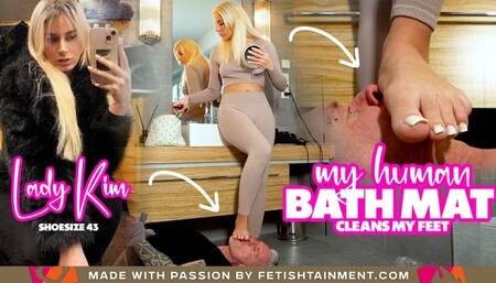 My human bath mat cleans my feet ( Foot Domiantion with tall Lady Kim ) - FULL HD wmv