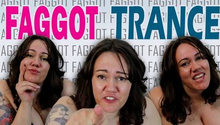 Faggot Trance